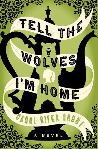 Book Review of Tell the Wolves I’m Home