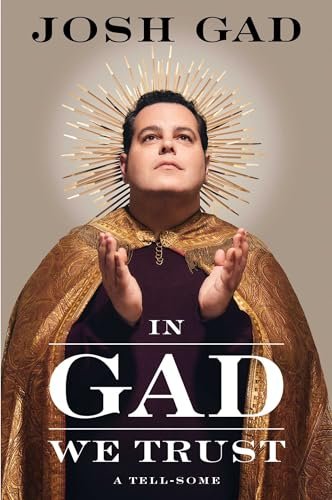 Book Review of In Gad We Trust: A Tell-Some