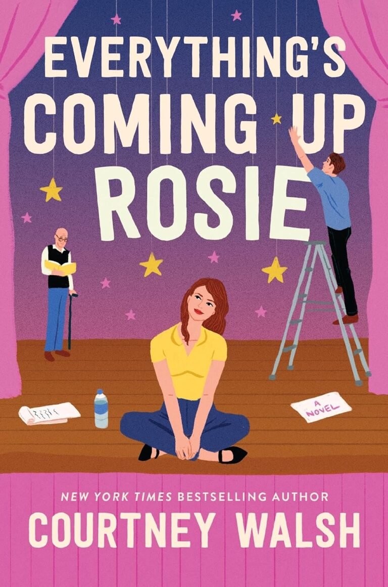 Book Review of Everything’s Coming Up Rosie