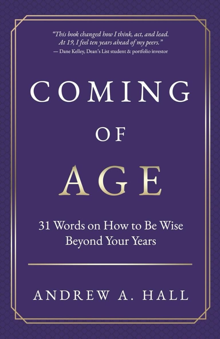 Embracing Wisdom: A Deep Dive into 'Coming of Age: 31 Words on How to Be Wise Beyond Your Years'