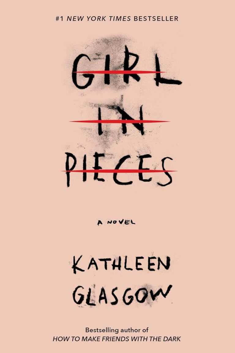 Fragments of Resilience: A Journey Through "Girl in Pieces"