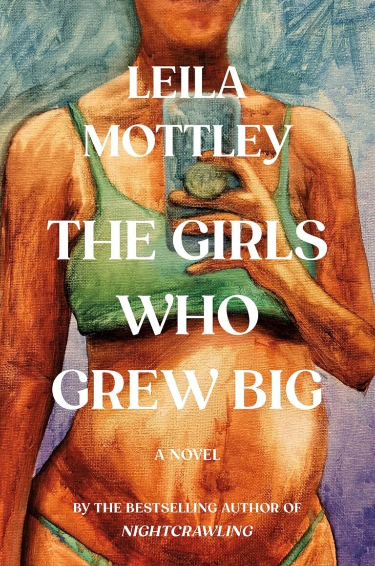 Book Review of The Girls Who Grew Big