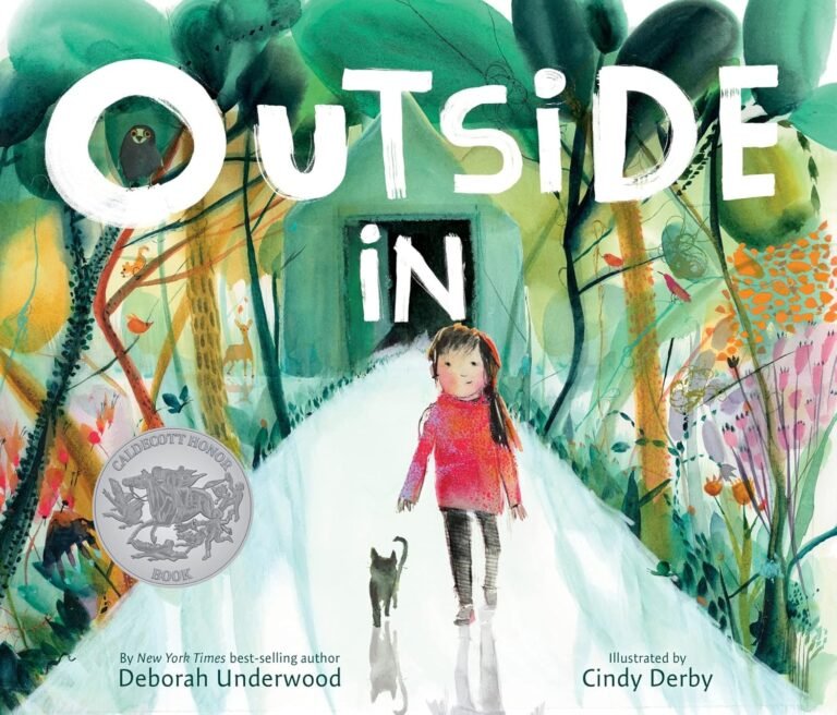 Exploring Nature's Marvels: A Journey Through 'Outside In' for Young Dreamers